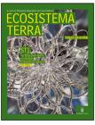 Ecosistema terra. Scienze della terra. Vol. unico. Per le Scuole superiori. Con CD-ROM