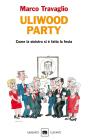 Uliwood Party. eBook