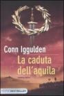 La caduta dellaquila. eBook