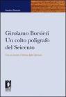 Girolamo Borsieri. Un colto poligrafo del Seicento. eBook
