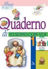 Progetto Magnificat. Quaderno di �Io sono con voi� vol.1