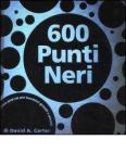 Seicento punti neri. Libro pop-up