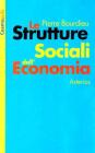 Le strutture sociali dell'economia