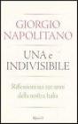 Una e indivisibile. Riflessioni sui 150 anni della nostra Italia