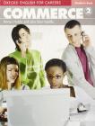 Oxford english for careers. Commerce. Student's book. Con espansione online. Per le Scuole superiori vol.2