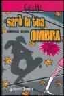 Sar� la tua ombra. L'amicizia � un trucco?!
