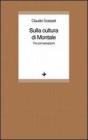 Sulla cultura di Montale. Tre conversazioni
