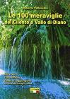 Le 100 meraviglie del Cilento e Vallo di Diano