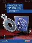 Nuovo dal progetto al prodotto. Con espansione online. Per gli Ist. Tecnici industriali vol.3