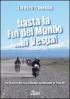 Hasta la fin del mundo... in Vespa!