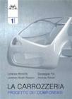 La carrozzeria vol.1