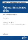 Assistenza infermieristica clinica. Tecniche, procedure, emergenze