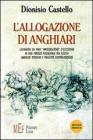 L' allogazione di Anghiari. Leonardo da Vinci �investigatore� d'eccezione in una Firenze passionale tra eccessi, ambigue tensioni e violente contraddizioni