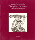 Disegnare non stanca. Tarocchi ed altre figure