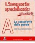 L' insegnante specializzato. Schedario A