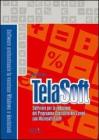 Telasoft. Software per la redazione del programma esecutivo dei lavori. Con CD-ROM
