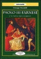 Paolo III Farnese. Un papa casa e Chiesa