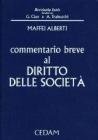 Commentario breve al diritto delle societ�