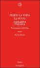 La nuova narrativa italiana. Travestimenti e stili di fine secolo