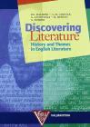Discovering literature. History and themes in english literature. Per la Scuola media