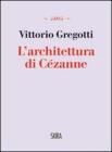 L' architettura di C�zanne