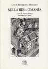 Sulla bibliomania. Testo francese a fronte