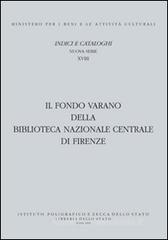 Il Fondo Varano della Biblioteca Nazionale centrale di Firenze