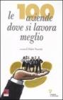 Le cento aziende dove si lavora meglio