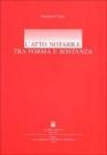 L' atto notarile tra forma e sostanza