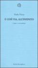 E cos� via, all'infinito. Logica e antropologia