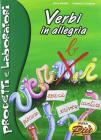 Verbi in allegria. Con CD Audio