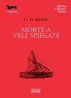 Morte a vele spiegate