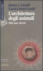 L' architettura degli animali. Nidi, tane, alveari