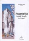 Pisciarrenc�nis. Gente di Castello: ieri e oggi