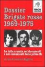 Dossier Brigate Rosse 1969-1975
