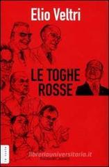 Le Toghe Rosse Le Toghe Rosse