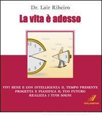 La vita č adesso La vita č adesso