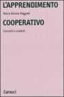 L' apprendimento cooperativo. Concetti e contesti