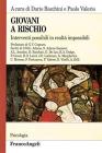 Giovani a rischio. Interventi possibili in realt� impossibili