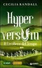 Il cavaliere del tempo. Hyperversum vol.3