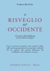 Il risveglio dell'Occidente. L'incontro del buddhismo con la cultura europea