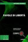 Favole di libert�. Ediz. per ipovedenti