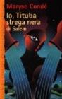 Io, Tituba strega nera di Salem