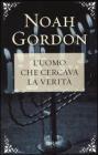 L' uomo che cercava la verit�