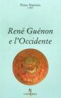 Ren� Gu�non e l'Occidente