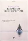 Il benessere fisico e spirituale