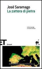 La zattera di pietra La zattera di pietra