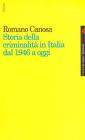 Storia della criminalit� in Italia dal 1946 a oggi