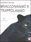 Bracconaggio e trappolaggio