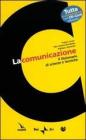 La comunicazione. Il dizionario di scienze e tecniche. Con CD-CARD
